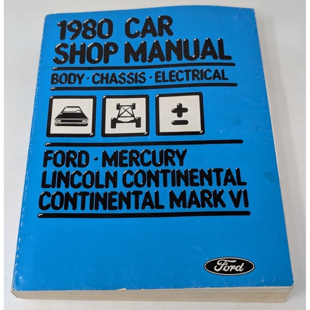 1980 Ford Car Shop Manual Body Chassis Electrical Ford Mercury Lincoln